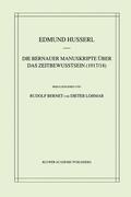 Husserl / Lohmar / Bernet |  Die Bernauer Manuskripte Über das Zeitbewusstsein (1917/18) | Buch |  Sack Fachmedien