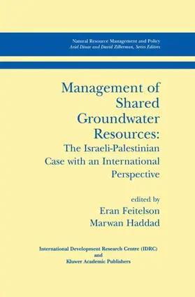 Haddad / Feitelson |  Management of Shared Groundwater Resources | Buch |  Sack Fachmedien