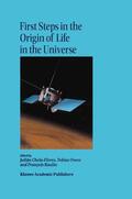 Chela-Flores / Raulin / Owen |  First Steps in the Origin of Life in the Universe | Buch |  Sack Fachmedien