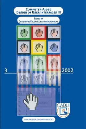 Vanderdonckt / Kolski |  Computer-Aided Design of User Interfaces III | Buch |  Sack Fachmedien