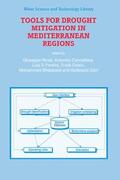 Rossi / Cancelliere / Zairi |  Tools for Drought Mitigation in Mediterranean Regions | Buch |  Sack Fachmedien