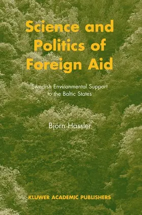 Hassler |  Science and Politics of Foreign Aid | Buch |  Sack Fachmedien