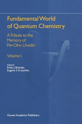 Kryachko / Brändas |  Fundamental World of Quantum Chemistry | Buch |  Sack Fachmedien