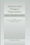 Gazendam / Cijsouw / Jorna |  Dynamics and Change in Organizations | Buch |  Sack Fachmedien