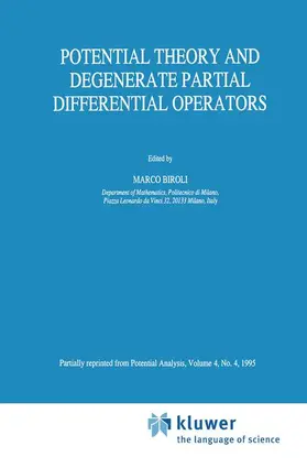 Biroli | Potential Theory and Degenerate Partial Differential Operators | Buch | 978-94-010-4042-6 | www.sack.de