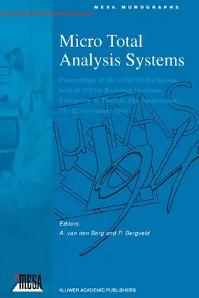 Bergveld / van den Berg |  Micro Total Analysis Systems | Buch |  Sack Fachmedien