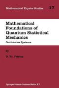 Petrina |  Mathematical Foundations of Quantum Statistical Mechanics | Buch |  Sack Fachmedien