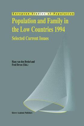 Deven / van den Brekel | Population and Family in the Low Countries 1994 | Buch | 978-94-010-4119-5 | sack.de
