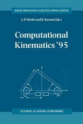 Ravani / Merlet |  Computational Kinematics '95 | Buch |  Sack Fachmedien