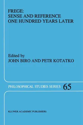 Biro / Kotatko |  Frege: Sense and Reference One Hundred Years Later | Buch |  Sack Fachmedien
