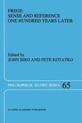 Kotatko / Biro |  Frege: Sense and Reference One Hundred Years Later | Buch |  Sack Fachmedien