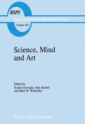 Gavroglu / Wartofsky / Stachel | Science, Mind and Art | Buch | 978-94-010-4210-9 | sack.de