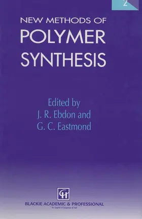 Eastmond / Ebdon | New Methods of Polymer Synthesis | Buch | 978-94-010-4268-0 | sack.de