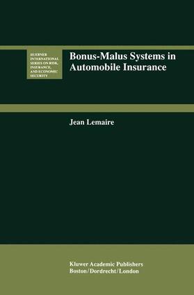 Lemaire |  Bonus-Malus Systems in Automobile Insurance | Buch |  Sack Fachmedien