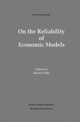 Little | On the Reliability of Economic Models | Buch | 978-94-010-4280-2 | sack.de