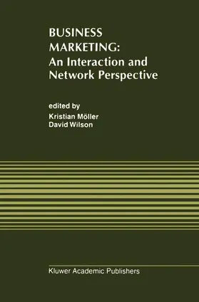 Möller / Wilson |  Business Marketing: An Interaction and Network Perspective | Buch |  Sack Fachmedien