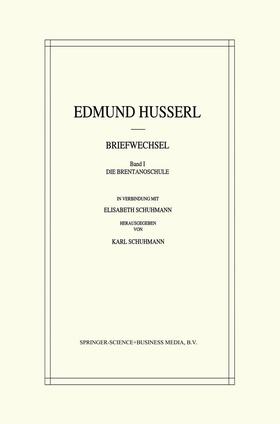 Husserl / Schuhmann |  Edmund Husserl Briefwechsel | Buch |  Sack Fachmedien