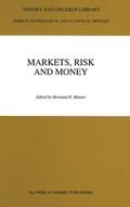 Munier |  Markets, Risk and Money | Buch |  Sack Fachmedien