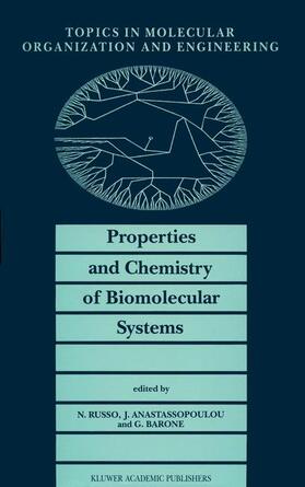 Russo / Barone / Anastassopoulou |  Properties and Chemistry of Biomolecular Systems | Buch |  Sack Fachmedien