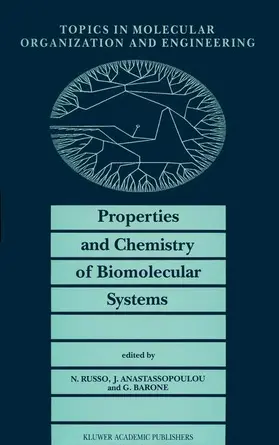 Russo / Barone / Anastassopoulou |  Properties and Chemistry of Biomolecular Systems | Buch |  Sack Fachmedien