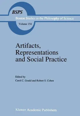 Gould / Cohen |  Artifacts, Representations and Social Practice | Buch |  Sack Fachmedien