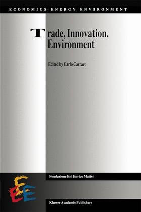 Carraro | Trade, Innovation, Environment | Buch | 978-94-010-4409-7 | sack.de