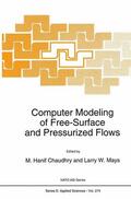 Mays / Chaudhry |  Computer Modeling of Free-Surface and Pressurized Flows | Buch |  Sack Fachmedien