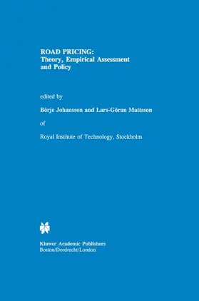 Johansson / Mattsson |  Road Pricing: Theory, Empirical Assessment and Policy | Buch |  Sack Fachmedien