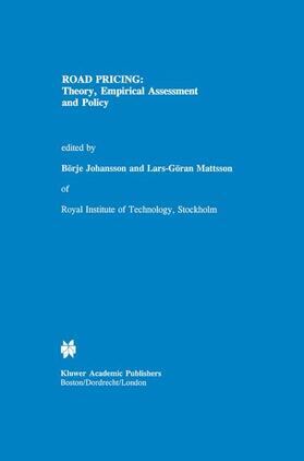 Johansson / Mattsson | Road Pricing: Theory, Empirical Assessment and Policy | Buch | 978-94-010-4424-0 | sack.de