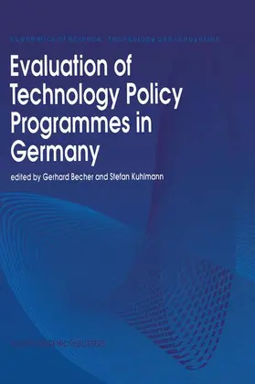 Kuhlmann / Becher |  Evaluation of Technology Policy Programmes in Germany | Buch |  Sack Fachmedien