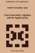 González |  Non-Associative Algebra and Its Applications | Buch |  Sack Fachmedien