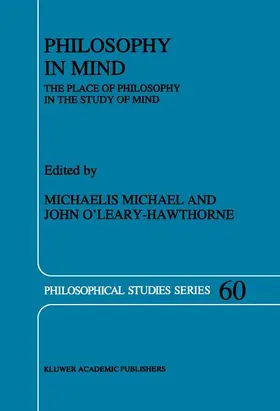 Michael / O'Leary-Hawthorne |  Philosophy in Mind | Buch |  Sack Fachmedien