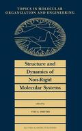 Smeyers |  Structure and Dynamics of Non-Rigid Molecular Systems | Buch |  Sack Fachmedien