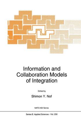 Nof |  Information and Collaboration Models of Integration | Buch |  Sack Fachmedien