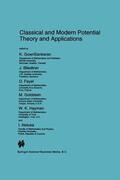 GowriSankaran / Bliedtner / Netuka |  Classical and Modern Potential Theory and Applications | Buch |  Sack Fachmedien