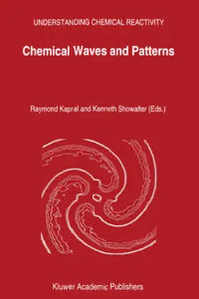 Showalter / Kapral |  Chemical Waves and Patterns | Buch |  Sack Fachmedien