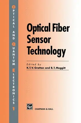 Meggitt / Grattan |  Optical Fiber Sensor Technology | Buch |  Sack Fachmedien