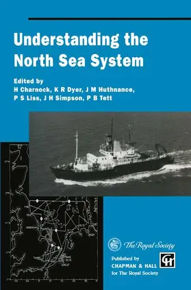 Charnock / Dyer / Huthnance |  Understanding the North Sea System | Buch |  Sack Fachmedien