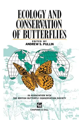 Pullin |  Ecology and Conservation of Butterflies | Buch |  Sack Fachmedien