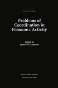Friedman |  Problems of Coordination in Economic Activity | Buch |  Sack Fachmedien