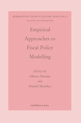 Meulders / Heimler |  Empirical Approaches to Fiscal Policy Modelling | Buch |  Sack Fachmedien