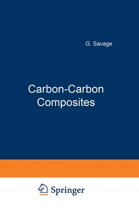 Savage |  Carbon-Carbon Composites | Buch |  Sack Fachmedien