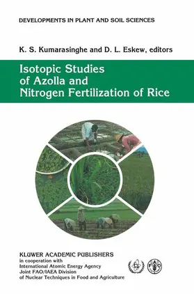 Kumarasinghe / Eskew |  Isotopic Studies of Azolla and Nitrogen Fertilization of Rice | Buch |  Sack Fachmedien