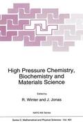 Jonas / Winter |  High Pressure Chemistry, Biochemistry and Materials Science | Buch |  Sack Fachmedien