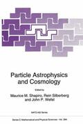 Shapiro / Wefel / Silberberg |  Particle Astrophysics and Cosmology | Buch |  Sack Fachmedien