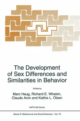 Haug / Whalen / Aron |  The Development of Sex Differences and Similarities in Behavior | Buch |  Sack Fachmedien