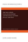 Raymond / Fair |  The New Europe: Evolving Economic and Financial Systems in East and West | Buch |  Sack Fachmedien