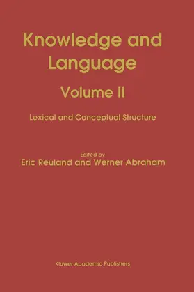 Reuland / Abraham |  Knowledge and Language | Buch |  Sack Fachmedien