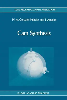 González-Palacios / Angeles | Cam Synthesis | Buch | 978-94-010-4835-4 | www.sack.de