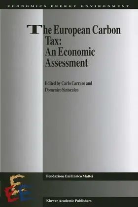 Carraro / Siniscalco |  The European Carbon Tax: An Economic Assessment | Buch |  Sack Fachmedien